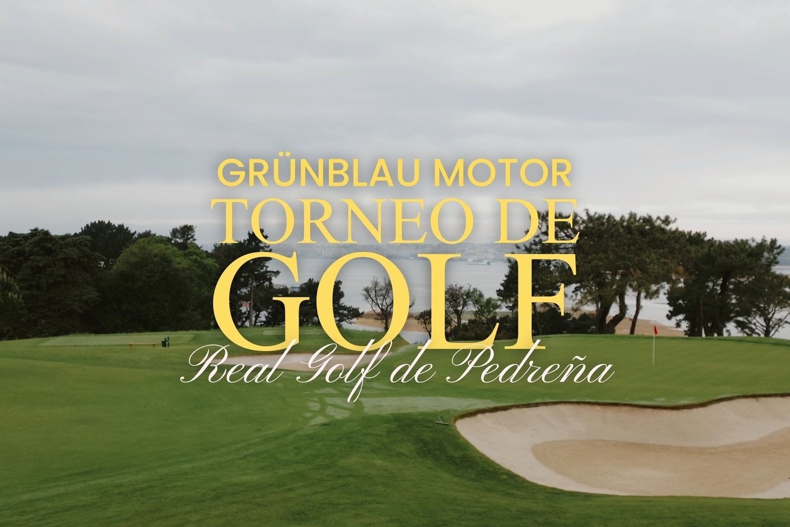 grunblau-motor-real-golf-pedreña